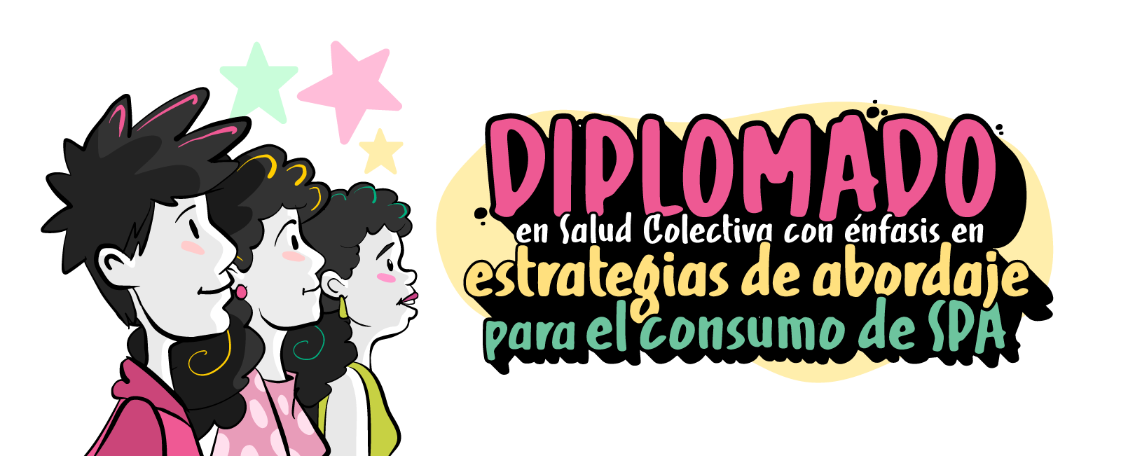 Diplomado en Salud Colectiva con énfasis en estrategias de abordaje para el consumo de SPA